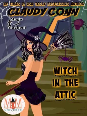 cover image of Witch in the Attic